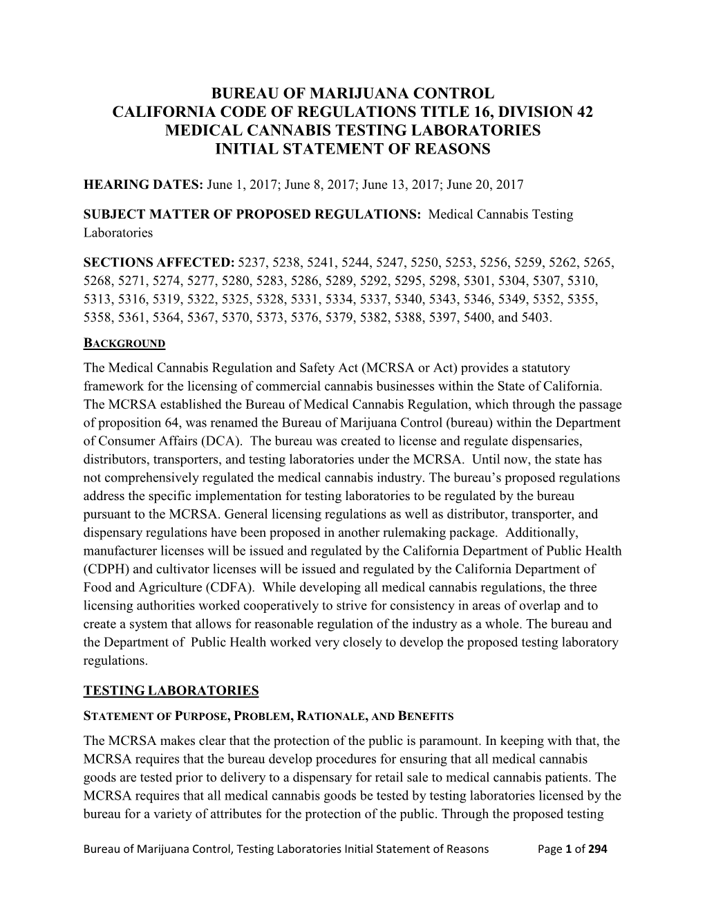 Bureau of Marijuana Control California Code of Regulations Title 16, Division 42 Medical Cannabis Testing Laboratories Initial Statement of Reasons