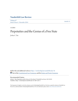 Perpetuities and the Genius of a Free State Joshua C