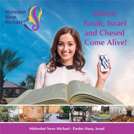 Where Torah, Israel and Chesed Come Alive!