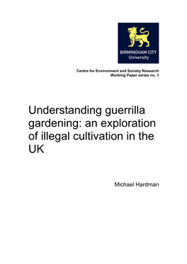 Understanding Guerrilla Gardening: an Exploration of Illegal Cultivation in the UK