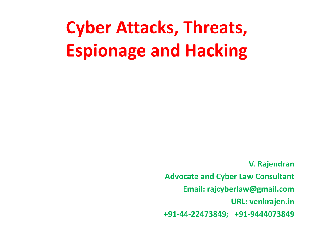 Cyber War Attacks and Hacking