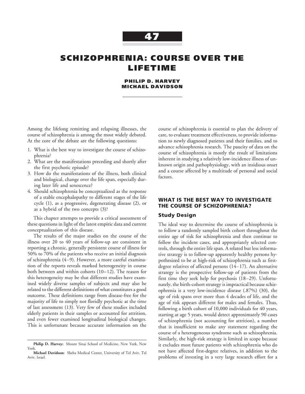 Schizophrenia: Course Over the Lifetime