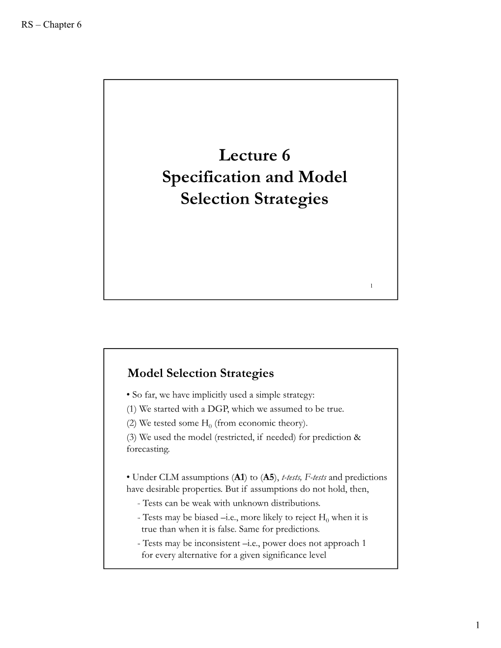 Lecture 6 Specification and Model Selection Strategies