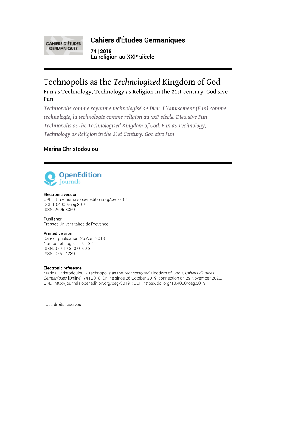 Technopolis As the Technologized Kingdom of God Fun As Technology, Technology As Religion in the 21St Century