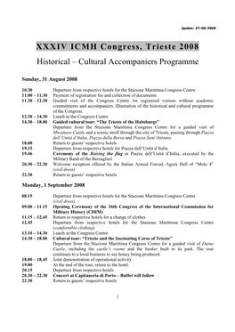 XXXIV ICMH Congress, Trieste 2008 Historical – Cultural Accompaniers Programme