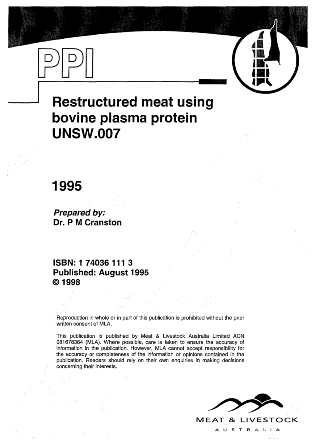 Restructured Meat Using Bovine Plasma Protein UNSW.007