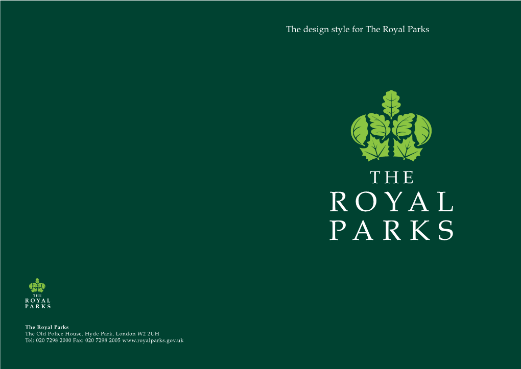 The Design Style for the Royal Parks