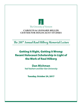 The 2017 Annual Raul Hilberg Memorial Lecture