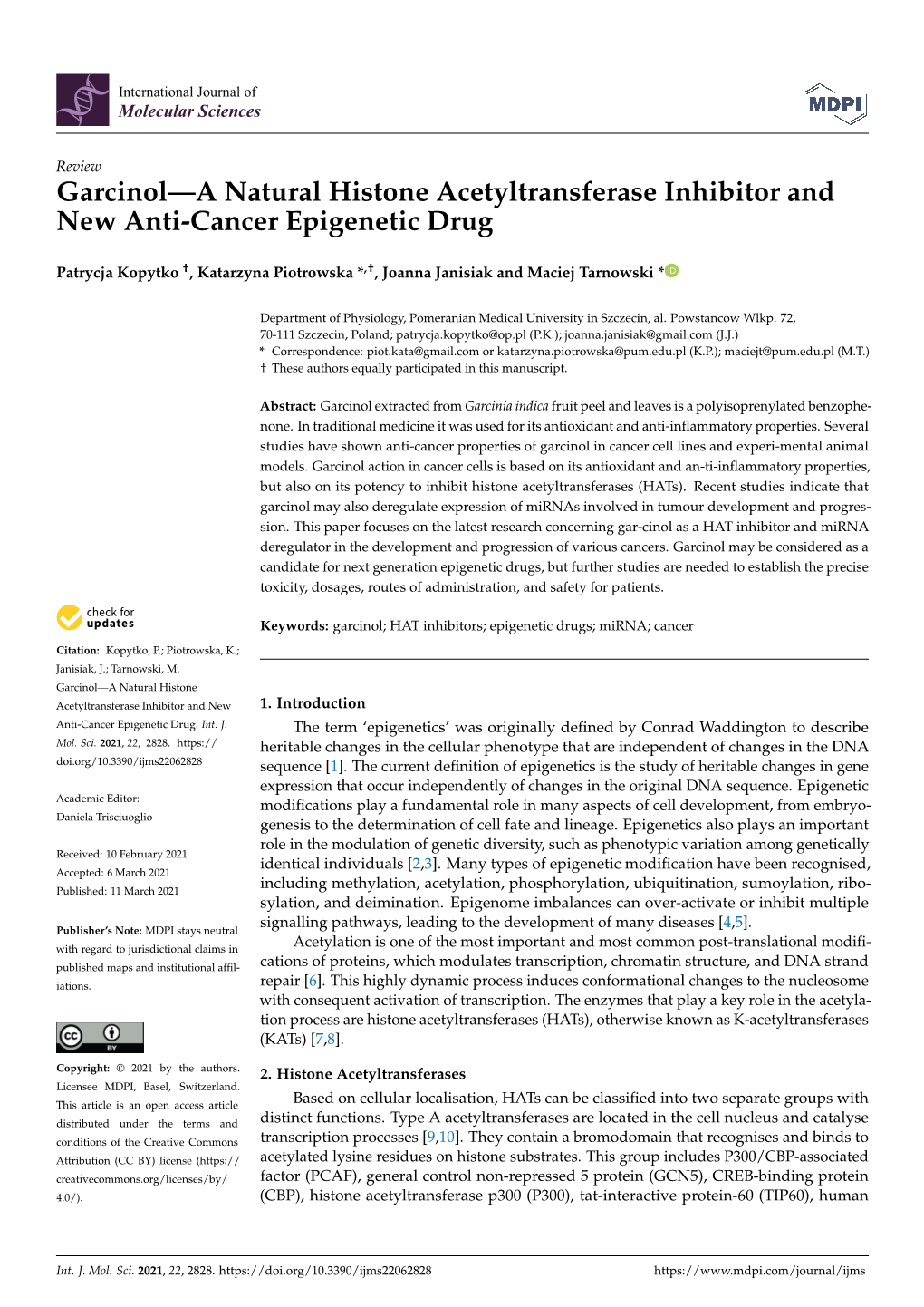 Garcinol—A Natural Histone Acetyltransferase Inhibitor and New Anti-Cancer Epigenetic Drug