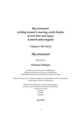 My Ornament: Writing Women’S Moving, Erotic Bodies Across Time and Space a Novel and Exegesis