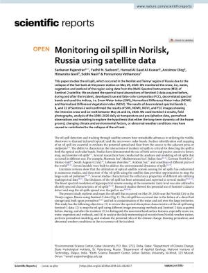 Monitoring Oil Spill in Norilsk, Russia Using Satellite Data Sankaran Rajendran1*, Fadhil N