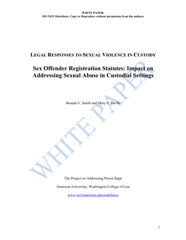Sex Offender Registration Statutes: Impact on Addressing Sexual Abuse in Custodial Settings