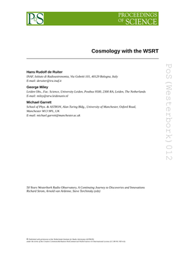 Pos(Westerbork)012 Cosmology with the WSRT the with Cosmology S 4.0 International License (CC BY-NC-ND 4.0)