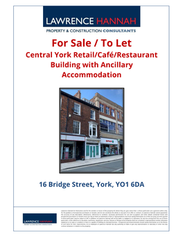 For Sale / to Let Central York Retail/Café/Restaurant Building with Ancillary Accommodation