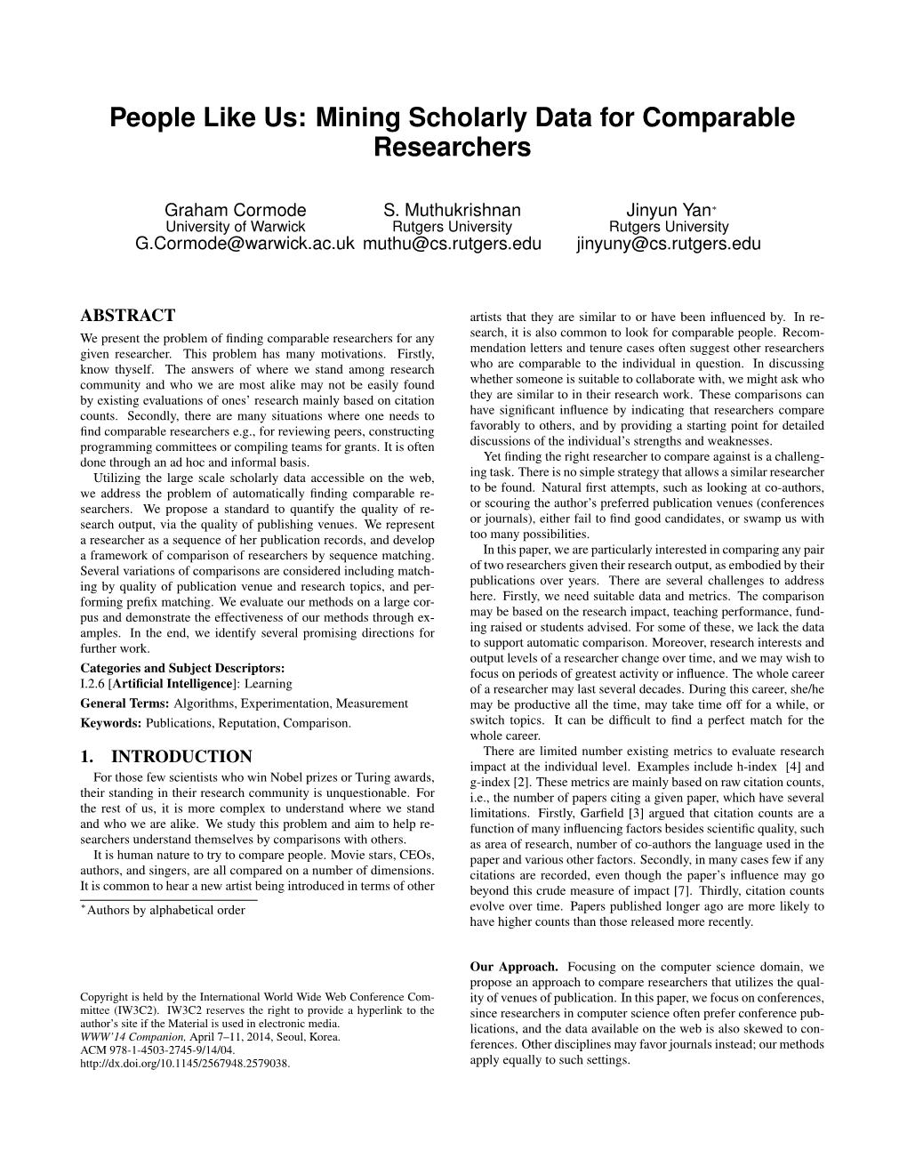 Mining Scholarly Data for Comparable Researchers