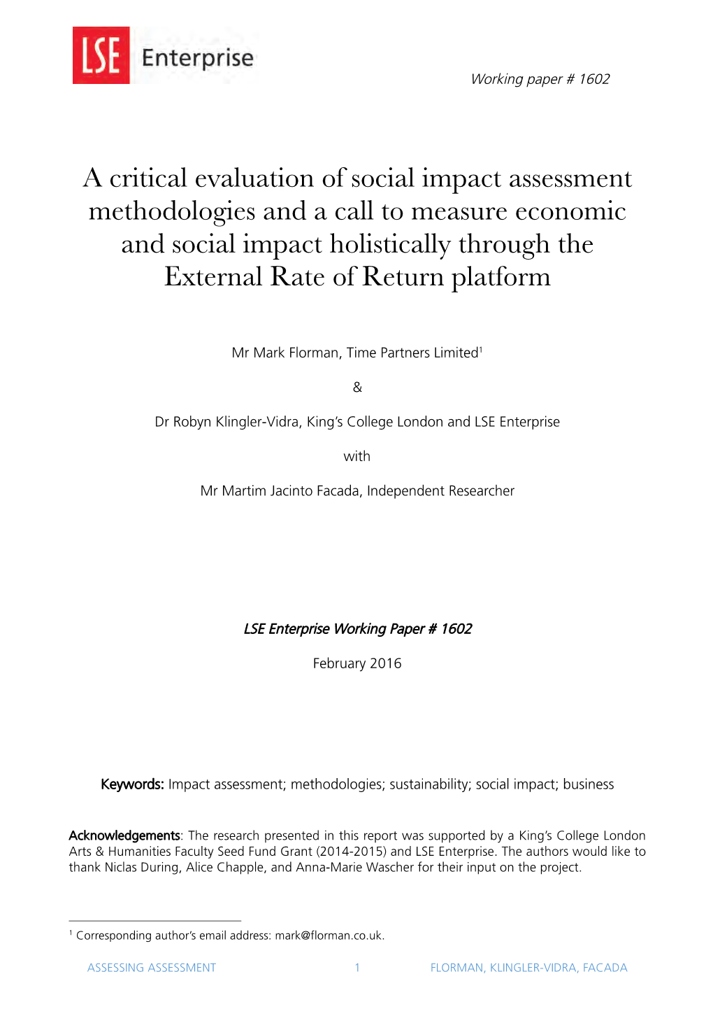 A Critical Evaluation of Social Impact Assessment