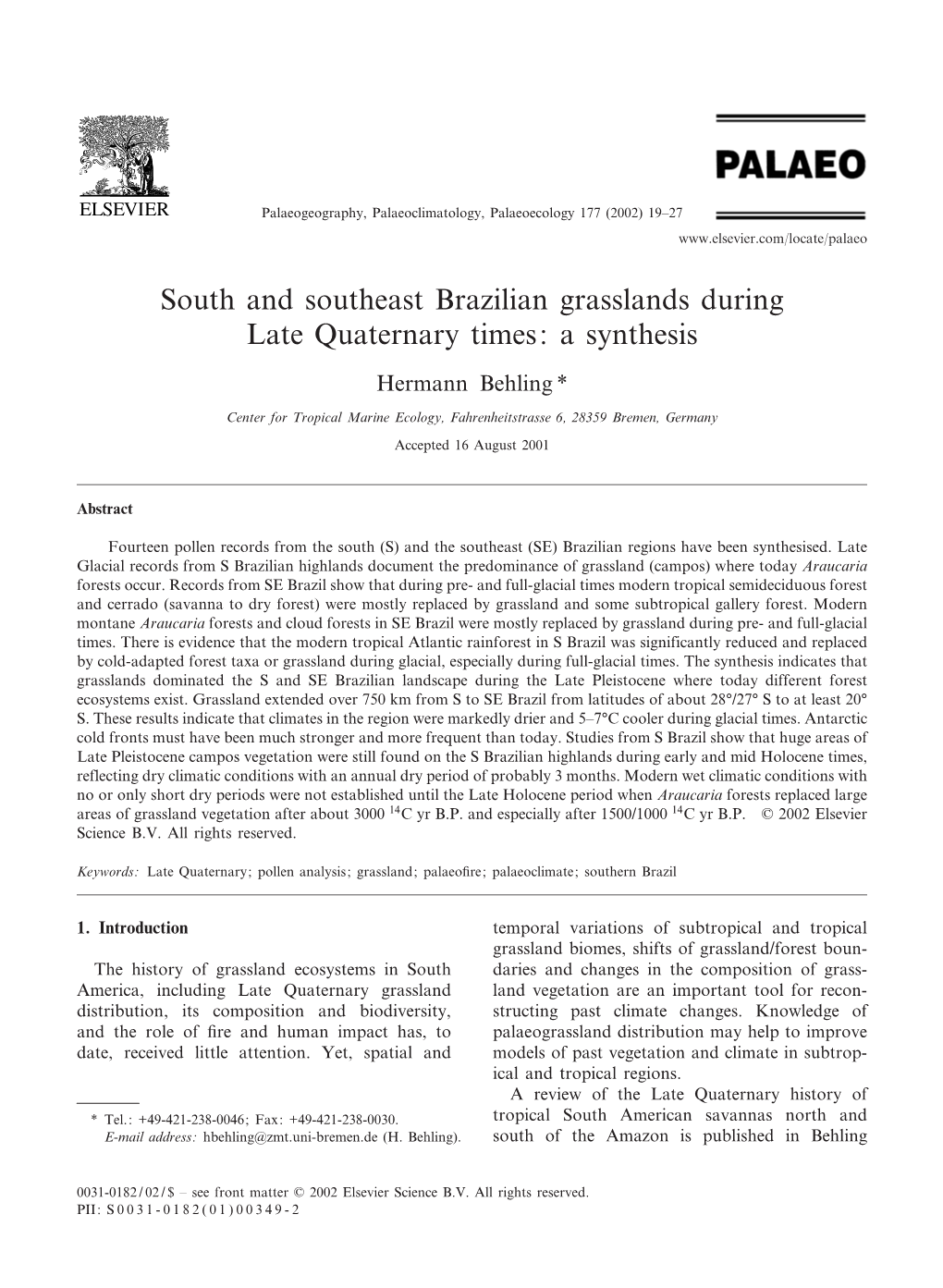 South and Southeast Brazilian Grasslands During Late Quaternary Times: a Synthesis