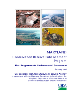 MARYLAND Conservation Reserve Enhancement Program Final Programmatic Environmental Assessment