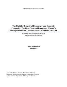 The Fight for Industrial Democracy and Domestic Prosperity: Working Class and Prominent Women’S Participation in the Colorado Coal Field Strike, 1913-15