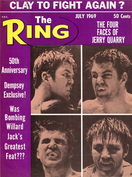 The Four Faces of Jerry Quarry, July 1969