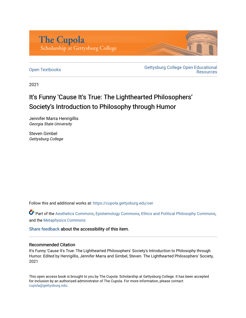 It's Funny 'Cause It's True: the Lighthearted Philosophers’ Society’S Introduction to Philosophy Through Humor