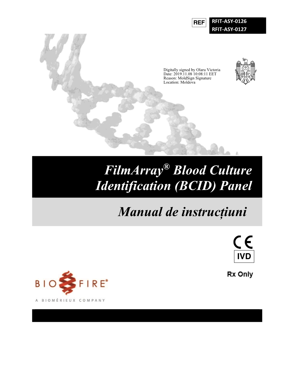 Filmarray Blood Culture Identification (Bcid) Panel