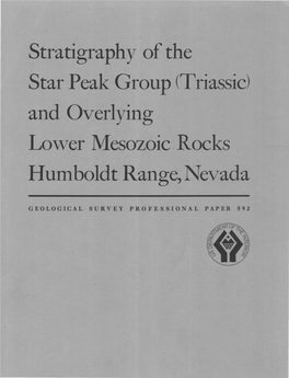 Stratigraphy of the Star Peak Group (Triassic) and Overlying Lower Mesozoic Rocks Humboldt Range, Nevada