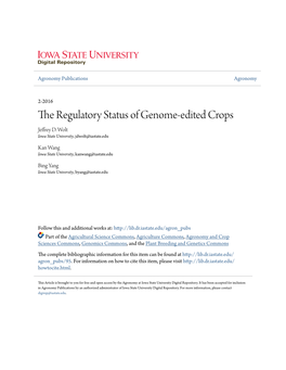 The Regulatory Status of Genome-Edited Crops Jeffrey D