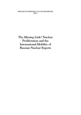 The Missing Link? Nuclear Proliferation and the International Mobility of Russian Nuclear Experts UNIDIR/95/27