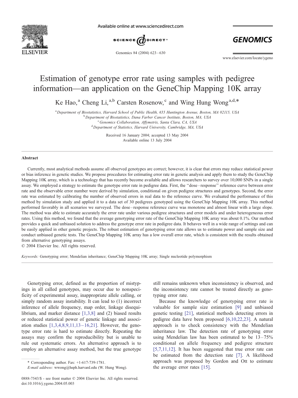 Estimation of Genotype Error Rate Using Samples with Pedigree Information—An Application on the Genechip Mapping 10K Array