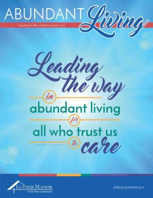 Abundant Living All Who Trust Us Care