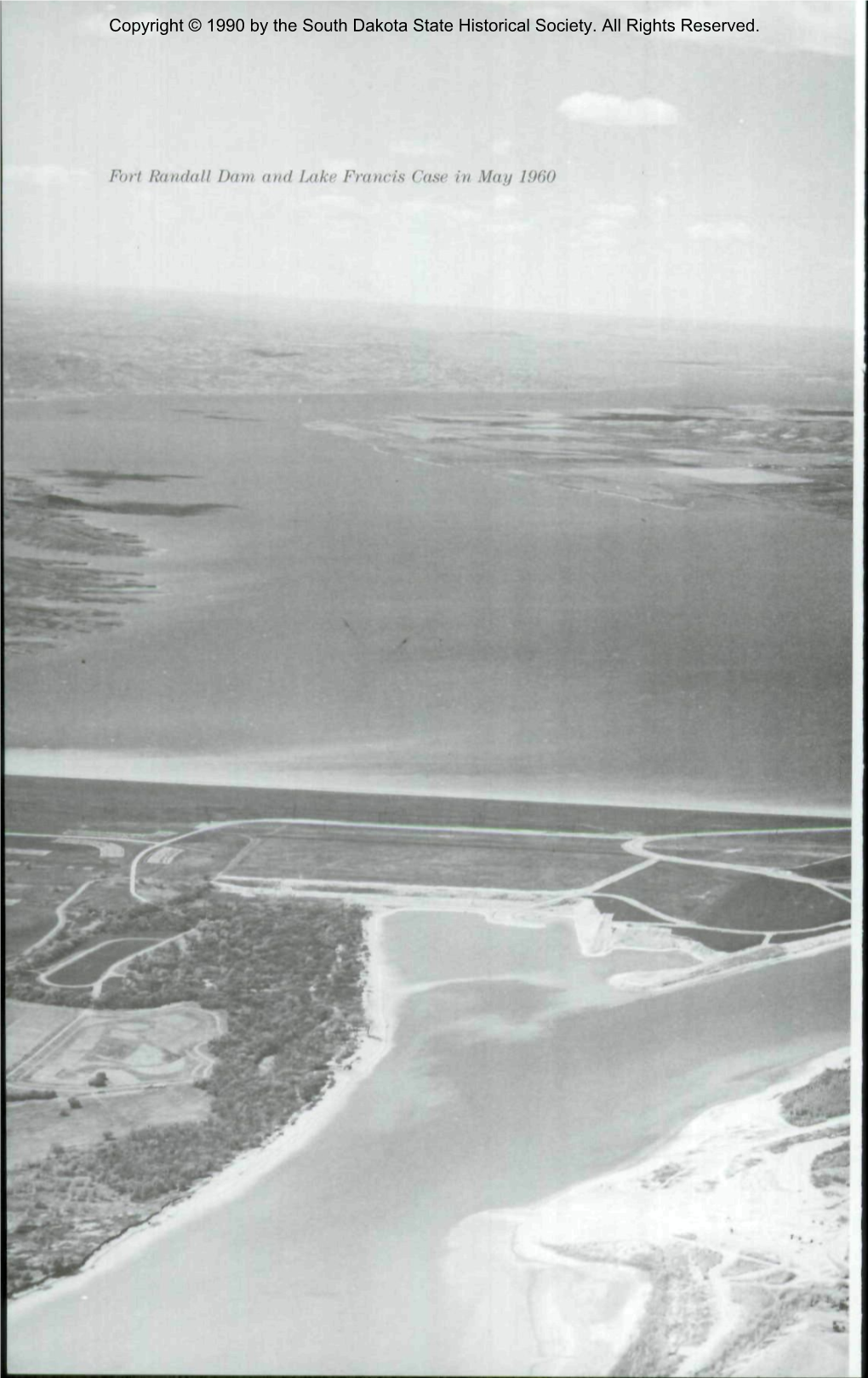 Fort Ríindah Dam and ¡Mke Francis Case in May 1060