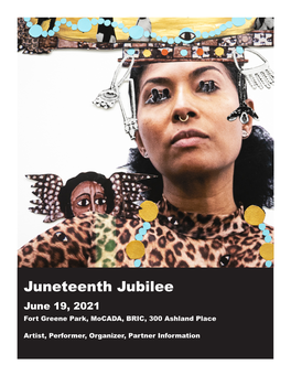 Juneteenth Jubilee June 19, 2021 Fort Greene Park, Mocada, BRIC, 300 Ashland Place