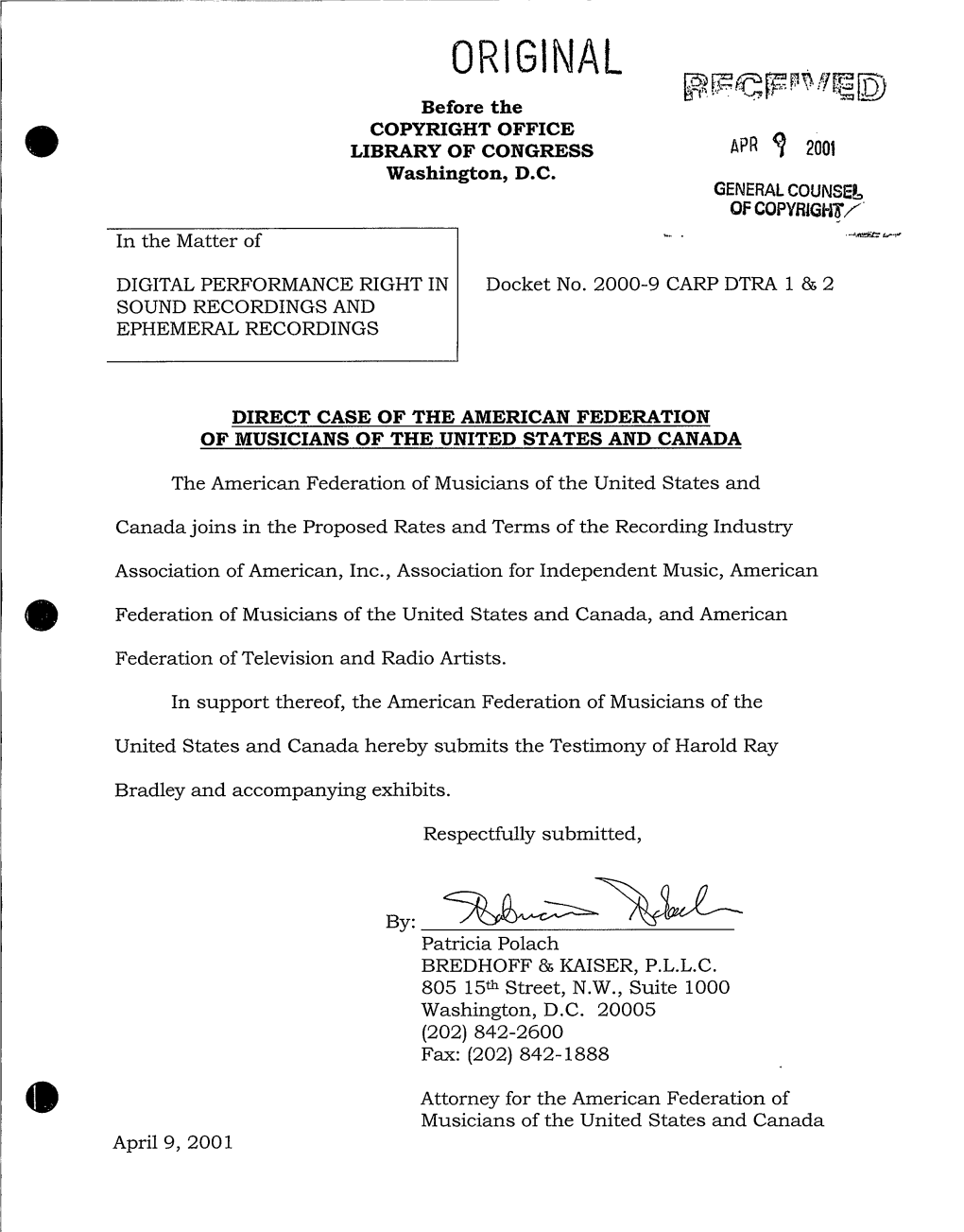 Direct Case of the American Federation of Musicians of the United States and Canada