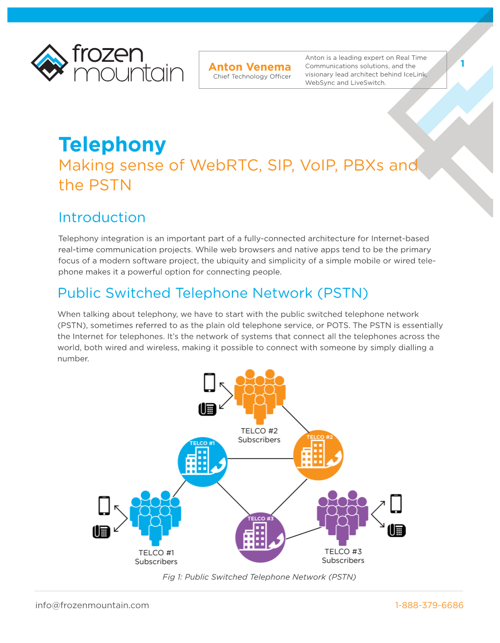 Telephony Making Sense of Webrtc, SIP, Voip, Pbxs and the PSTN