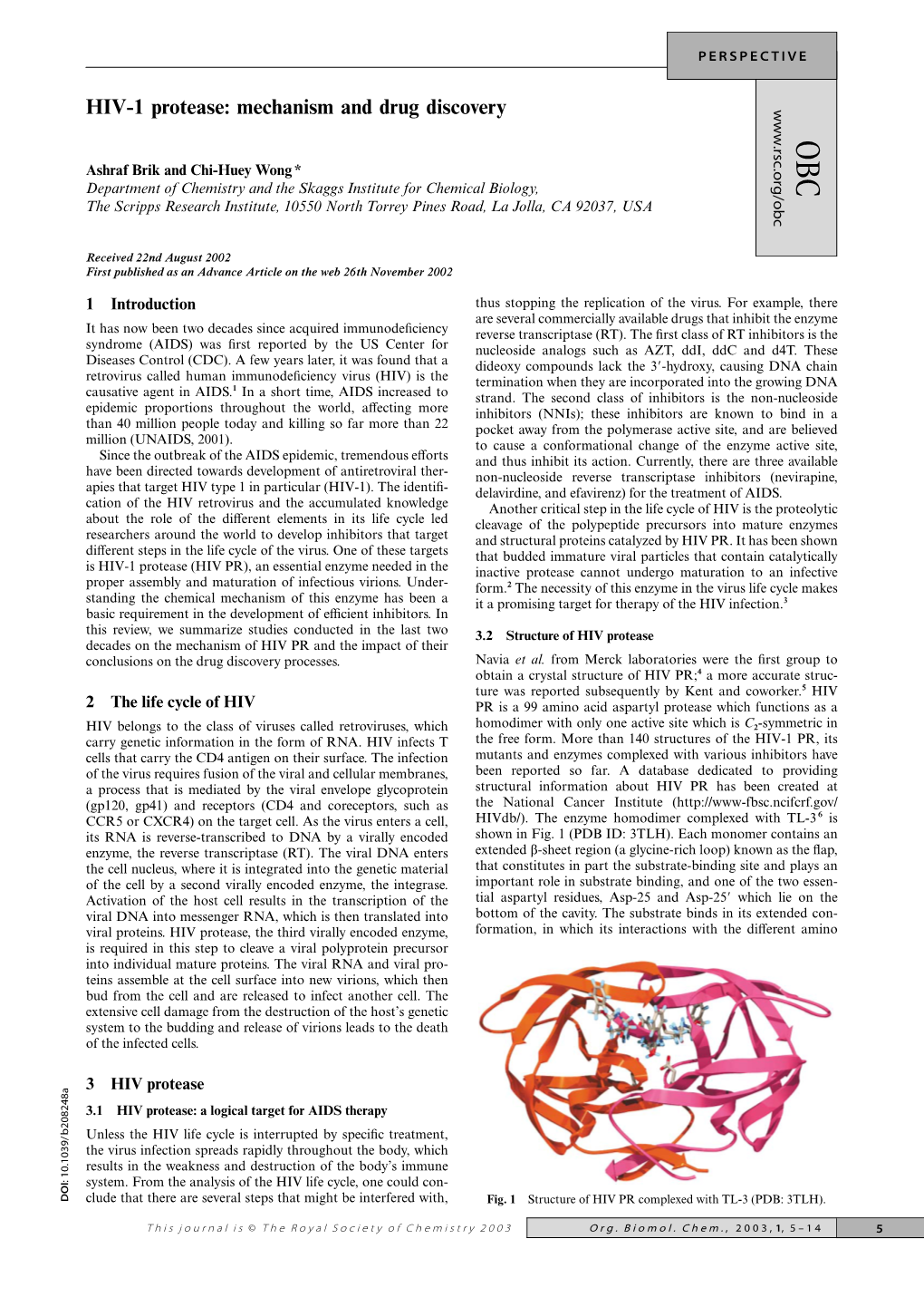 HIV-1 Protease: Mechanism and Drug Discovery