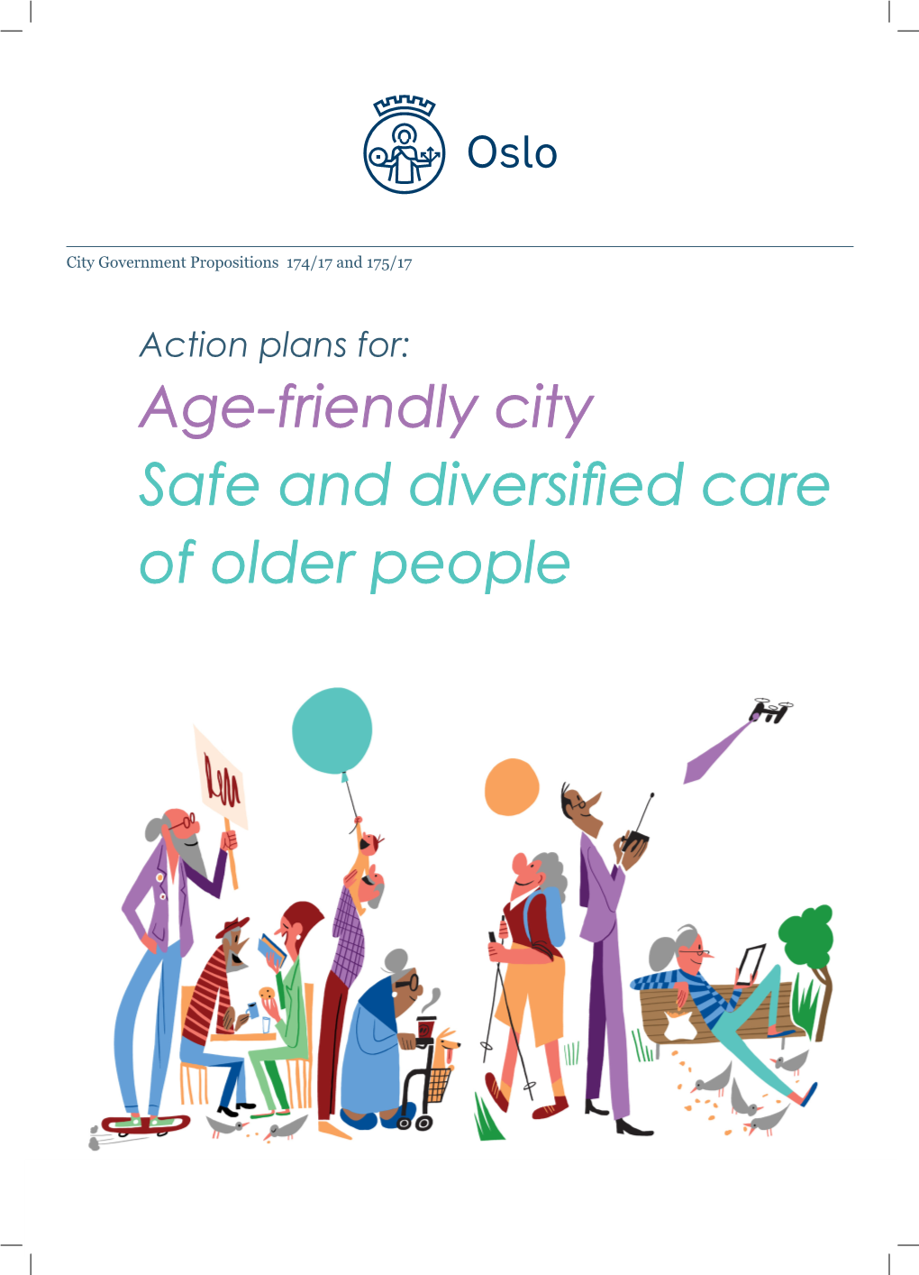 Age-Friendly City Safe and Diversified Care of Older People Plan for Safe and Diversified Care of Older People - CG Prop