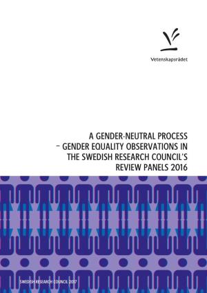 Gender Equality Observations in the Swedish Research Council's Review