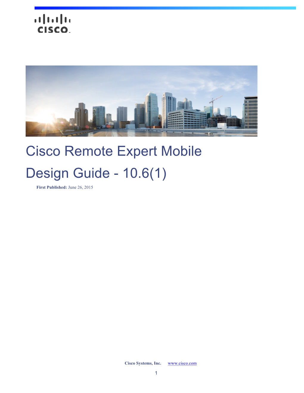 Cisco Remote Expert Mobile Design Guide Release 10.6(1)