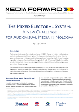 The Mixed Electoral System: a New Challenge for Audiovisual Media in Moldova
