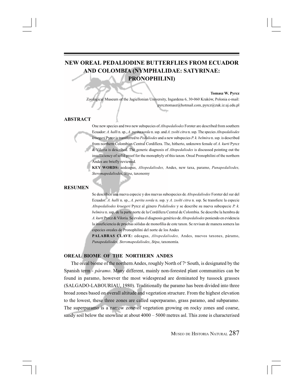 New Oreal Pedaliodine Butterflies from Ecuador and Colombia (Nymphalidae: Satyrinae: Pronophilini)