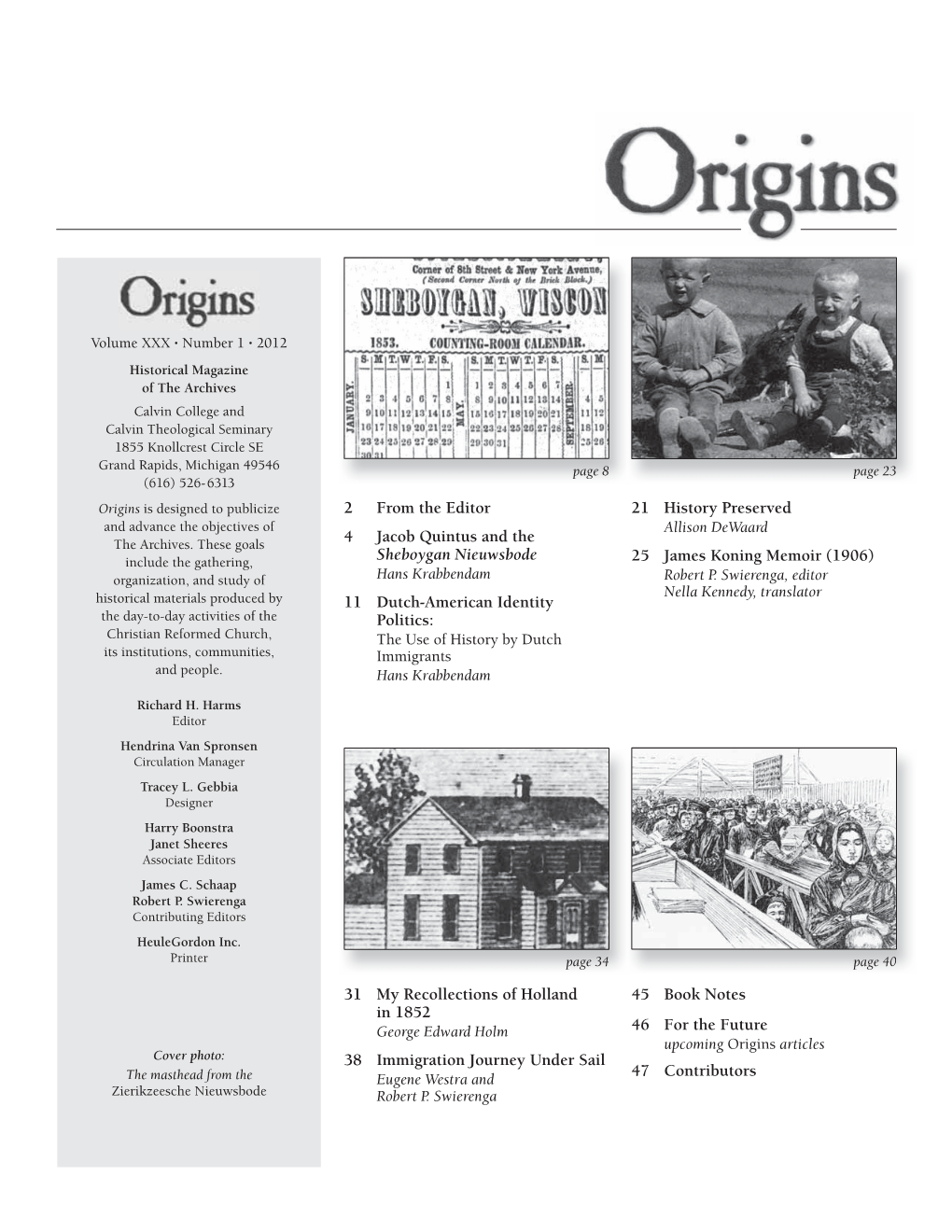 Origins Vol. 30 No. 1, Spring 2012