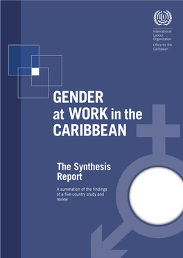 Gender at Work in the Caribbean: Synthesis Report for Five Countries