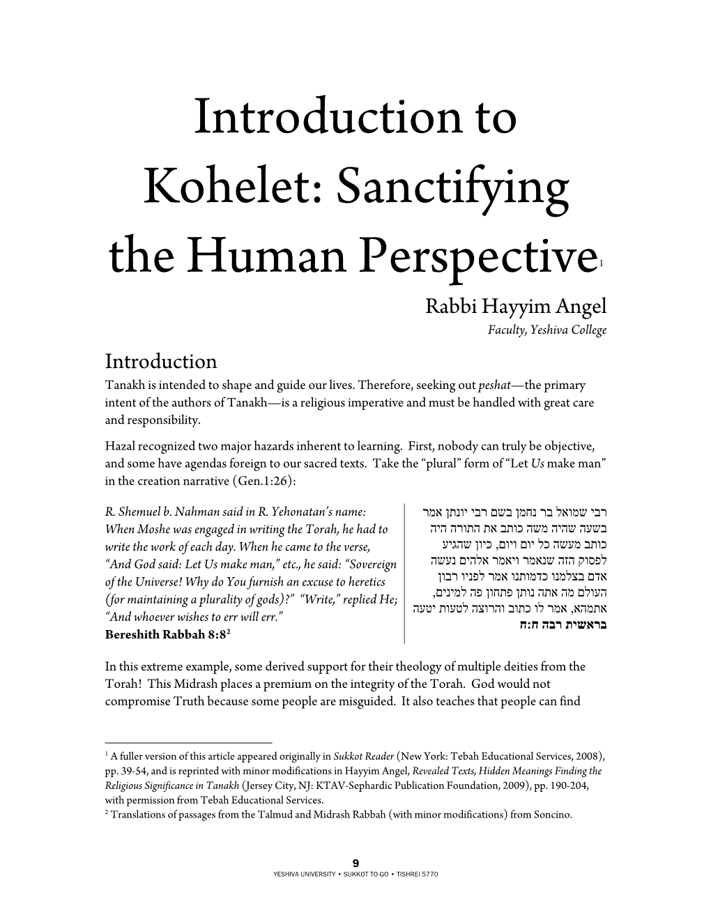 Introduction to Kohelet: Sanctifying the Human Perspective1