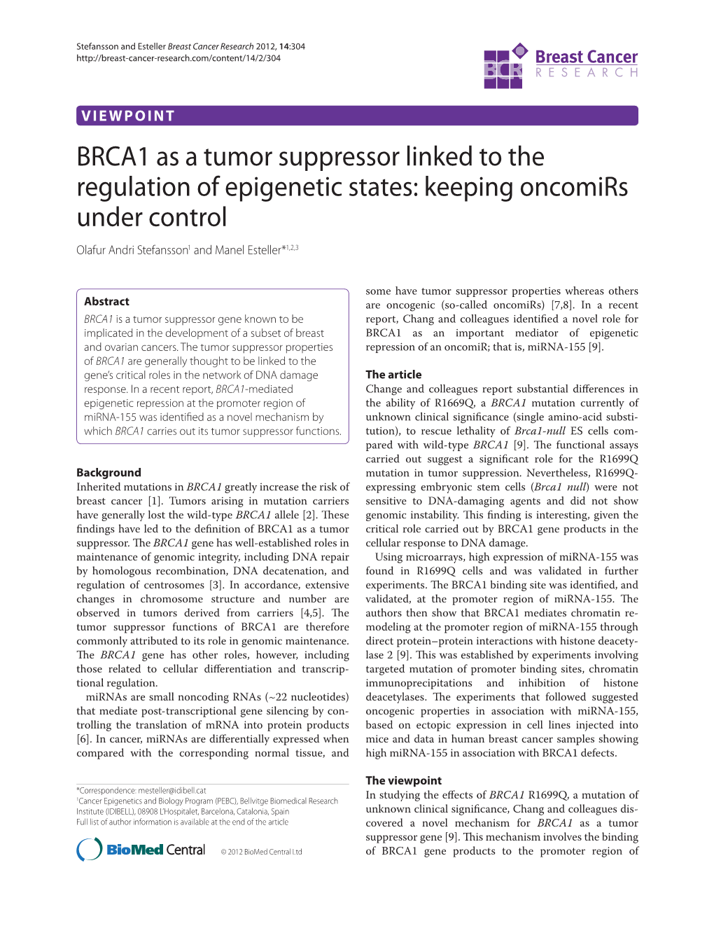 BRCA1 As a Tumor Suppressor Linked to the Regulation of Epigenetic States: Keeping Oncomirs Under Control