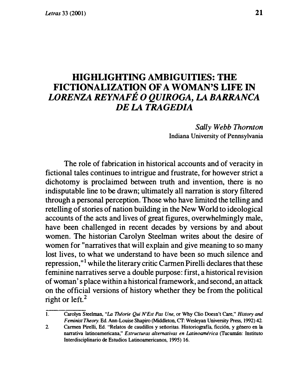 The Fictionalization of a Woman's Life in Lorenza Reynafé O Quiroga, La Barranca De La Tragedia