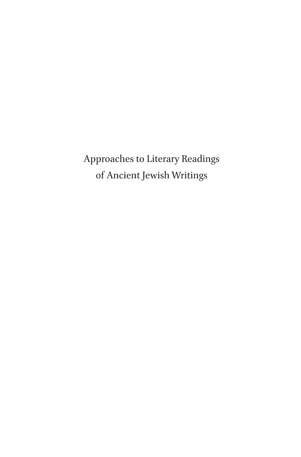 Approaches to Literary Readings of Ancient Jewish Writings Studia Semitica Neerlandica