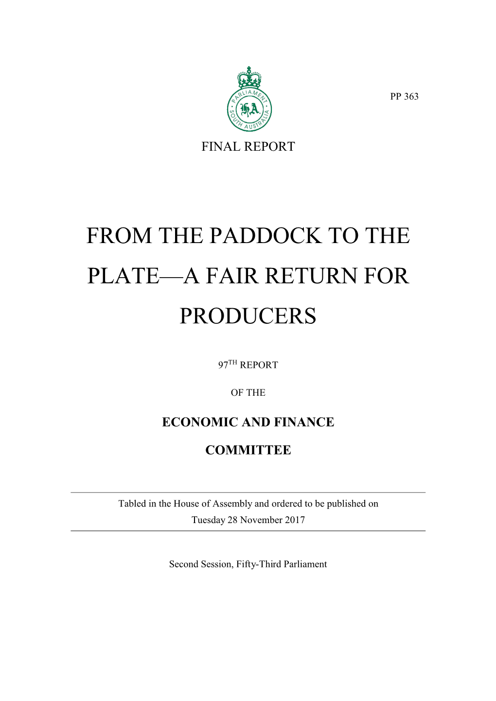 From the Paddock to the Plate—A Fair Return for Producers