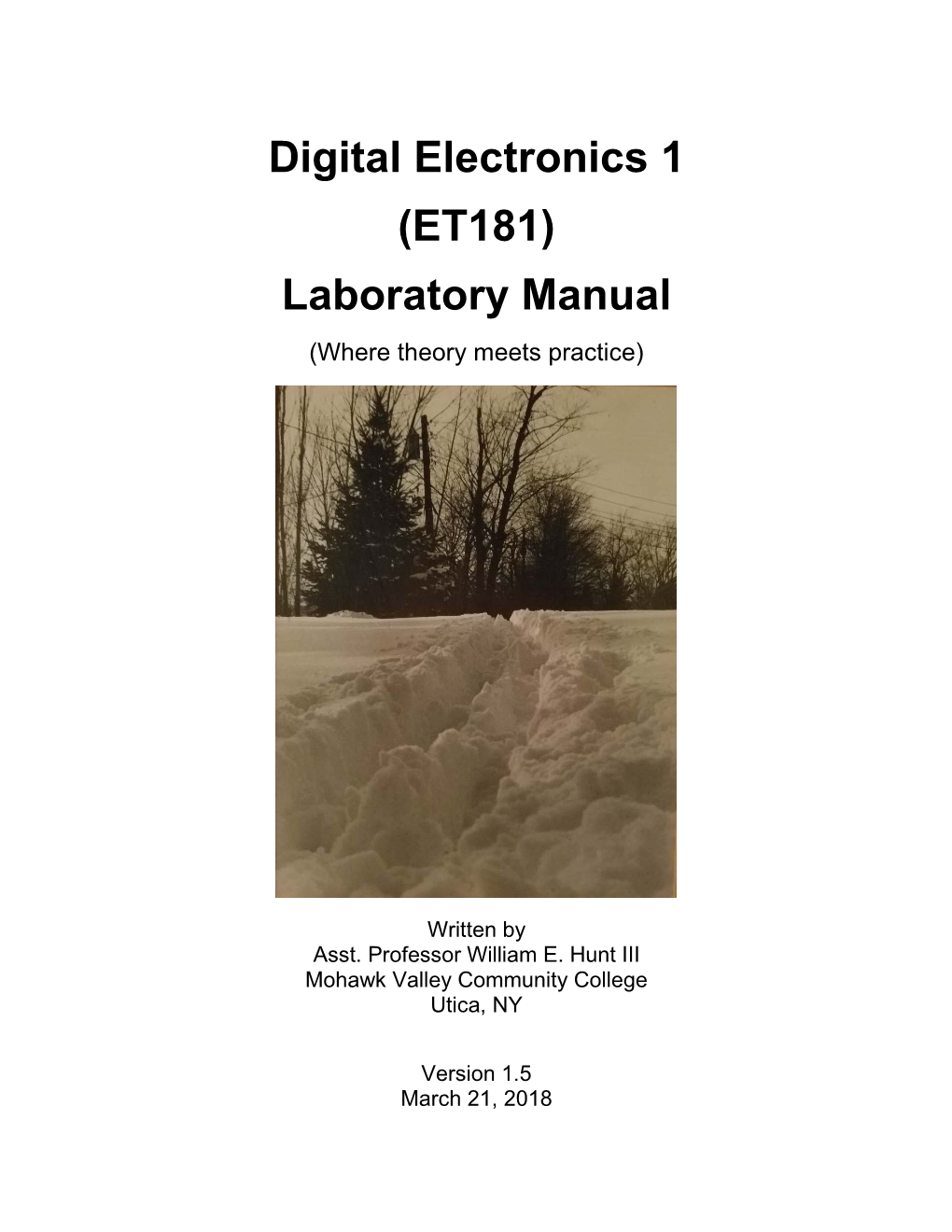 Digital Electronics 1 (ET181) Laboratory Manual (Where Theory Meets Practice)