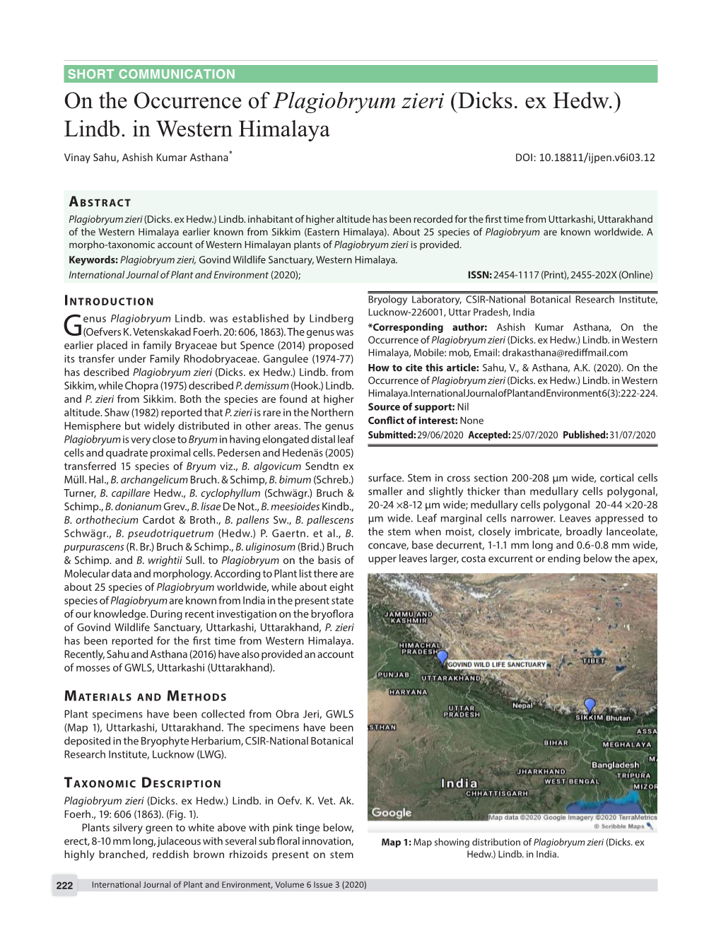 On the Occurrence of Plagiobryum Zieri (Dicks. Ex Hedw.) Lindb. in Western Himalaya Vinay Sahu, Ashish Kumar Asthana* DOI: 10.18811/Ijpen.V6i03.12